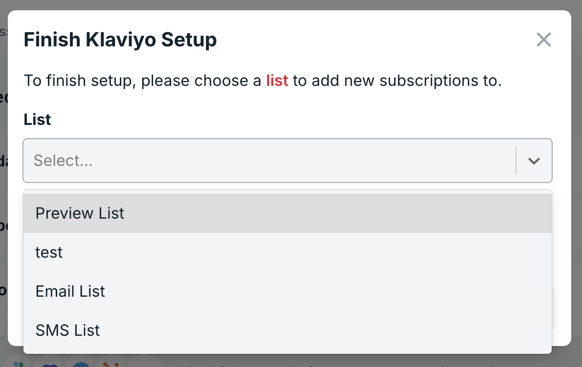 Choosing the Klaviyo list to add new subscriptions to