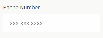 A form field with the label “Phone Number” and the light gray placeholder text “XXX-XXX-XXXX.”